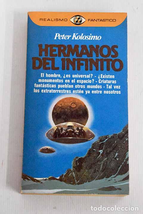 Libros: Hermanos del infinito.- Kolosimo, Peter - Foto 1