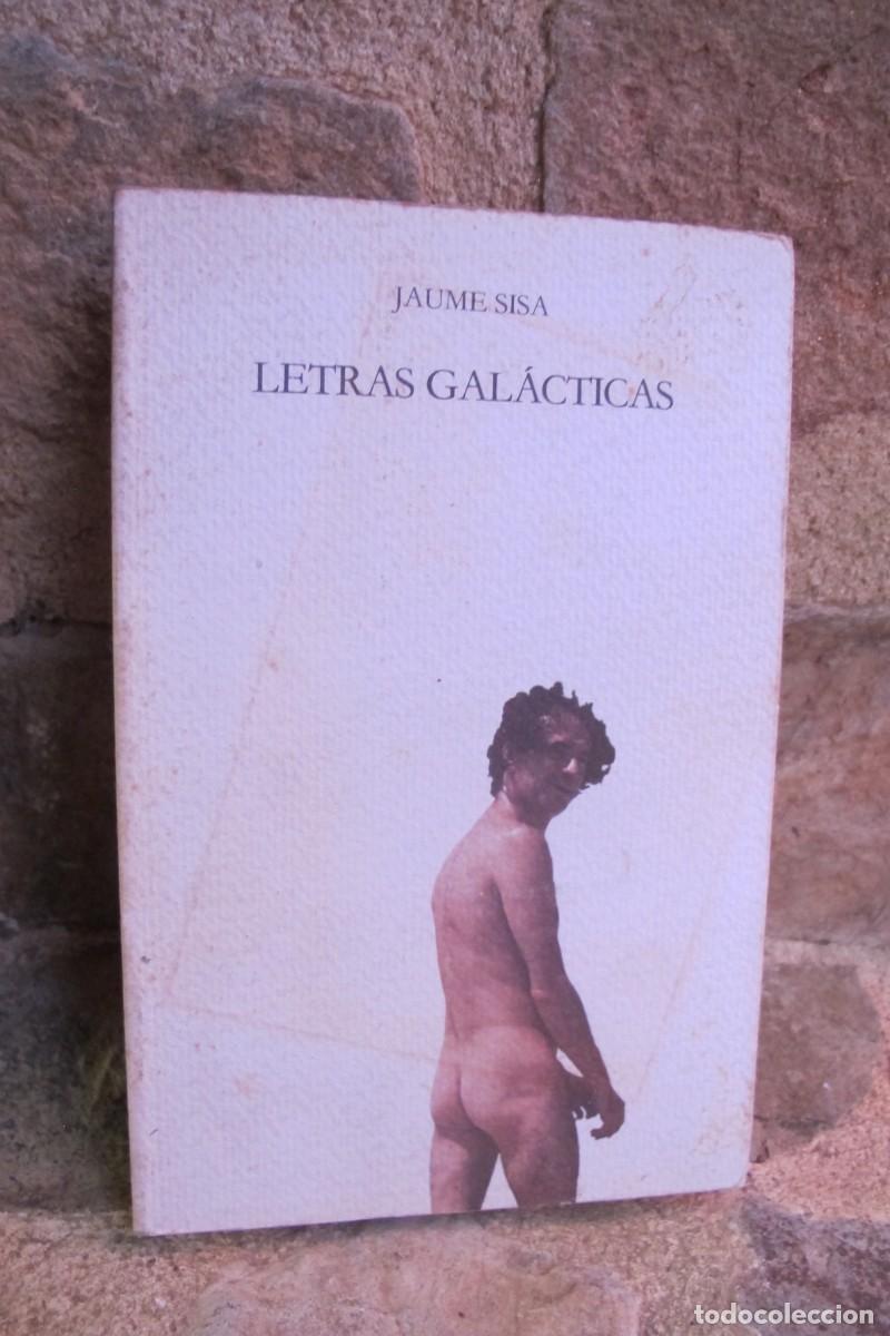 Libros: LETRAS GALACTICAS. JAUME SISA - Foto 1