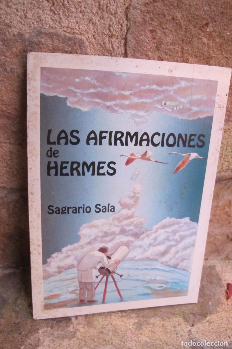 Libri di seconda mano: LAS AFIRMACIONES DE HERMES. SAGRARIO SALAS