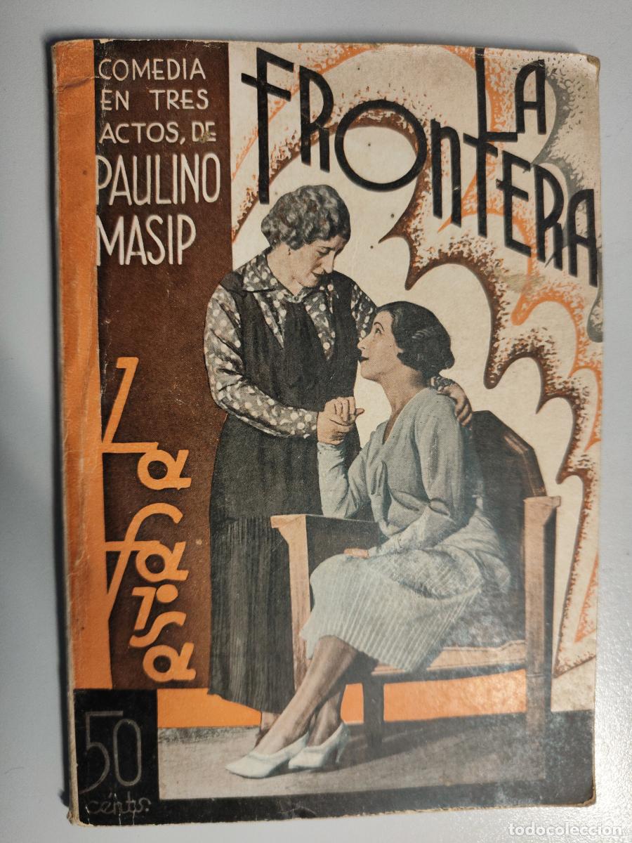 Libros: la frontera - paulino masip - tdk470 - - Foto 1