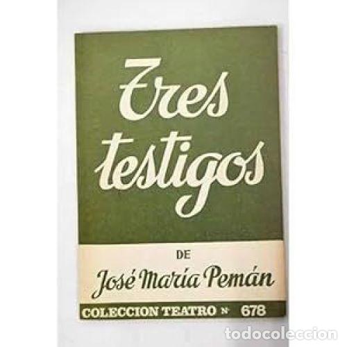 Libros: Tres Testigos - Jose Mar&iacute;a Pem&aacute;n - Ediciones Alfil - Foto 1