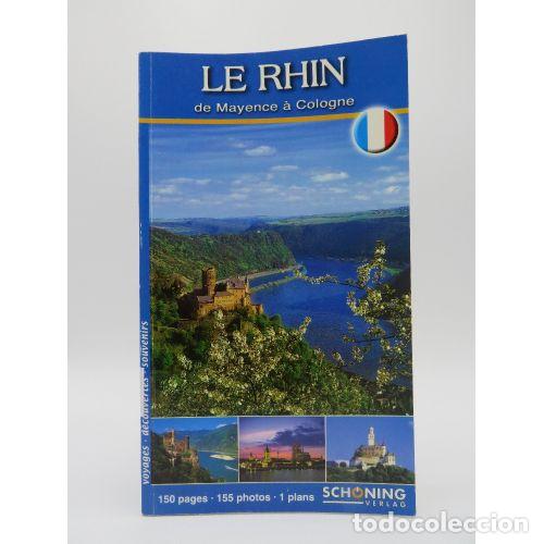 Libros: LE RHIN de MAYENCE a COLOGNE - SCHONING VERLAG - Sin Especificar - Foto 1