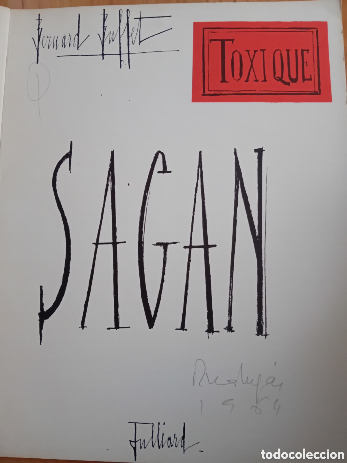 Libros: BERNARD BUFFET. SAGAN. TOXIQUE. JULLIARD. 1964 - Foto 5
