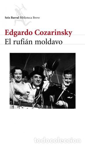 Libros: El rufi&aacute;n moldavo - Cozarinsky, Edgardo - Foto 1
