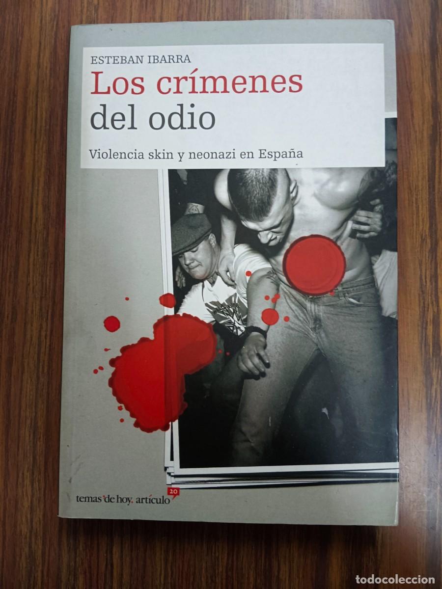 Libros: LOS CRIMENES DEL ODIO - Esteban Ibarra - Foto 1