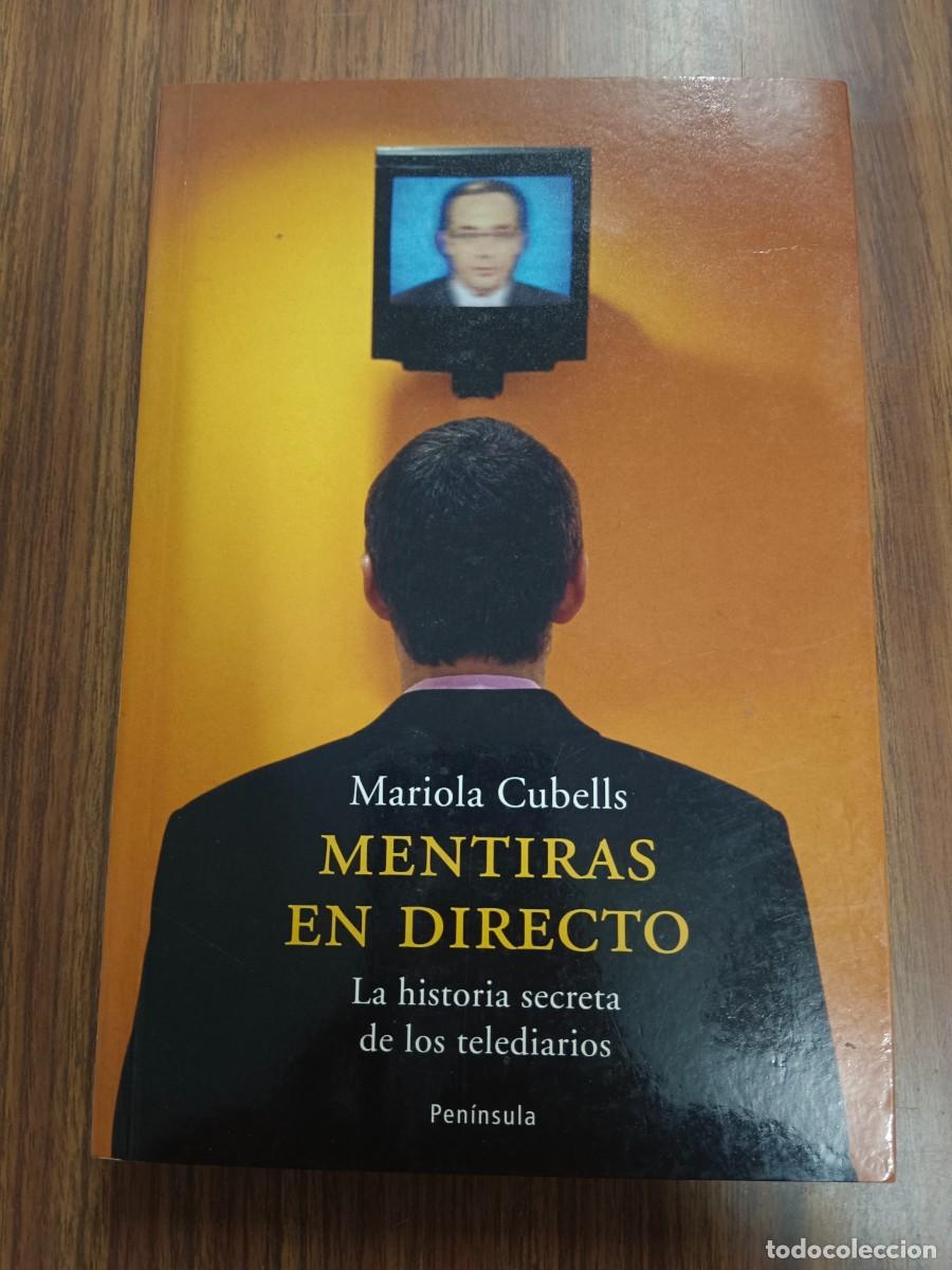 Libros: MENTIRAS EN DIRECTO - Mariola Cubells - Foto 1