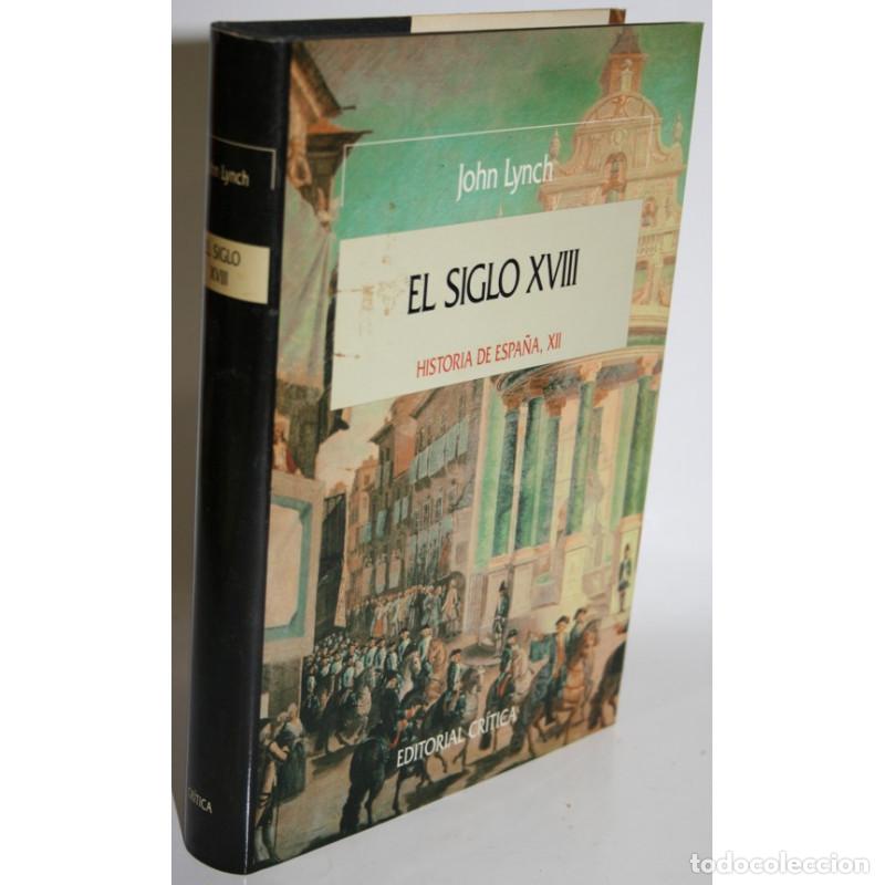 Libros: EL SIGLO XVIII - LYNCH, John - Foto 1