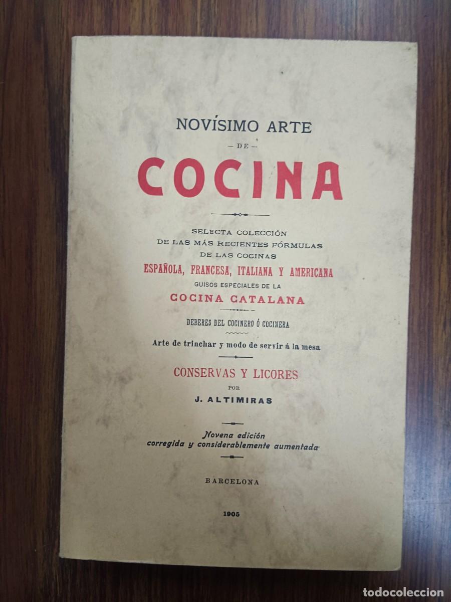 Libros: NOVISIMO ARTE DE COCINA - J. Altimiras - Foto 1