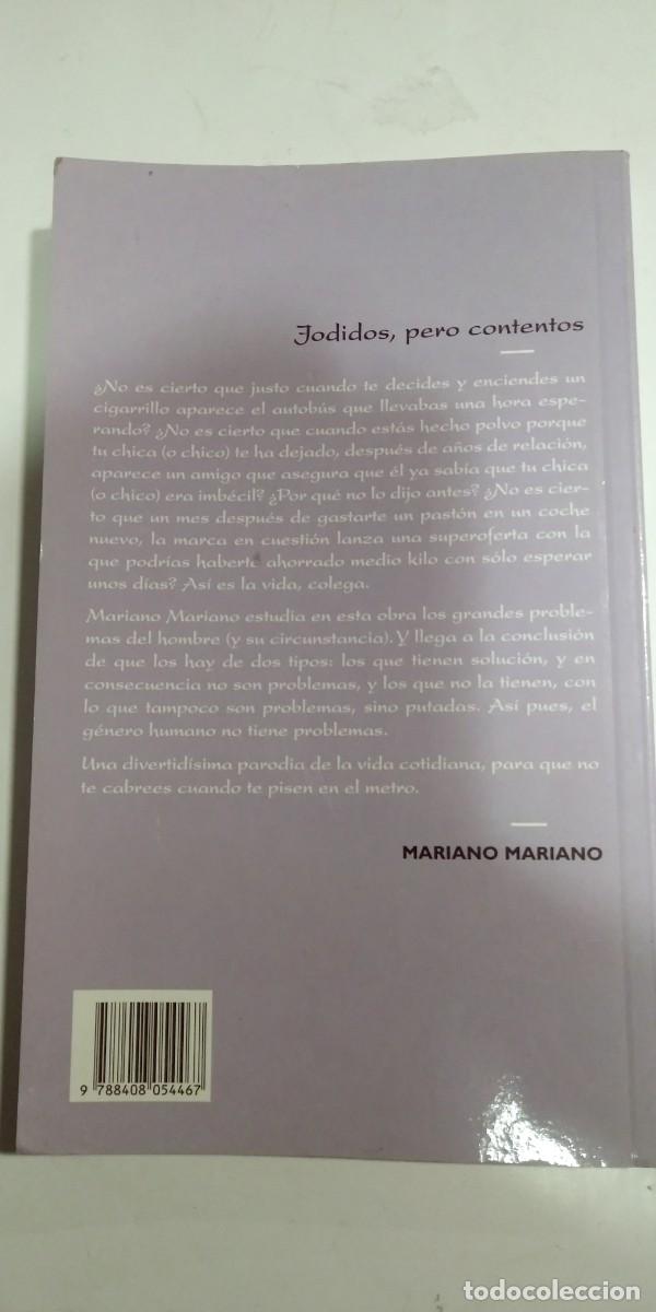 Libros: Jodidos, pero contentos Mariano Mariano - Foto 2
