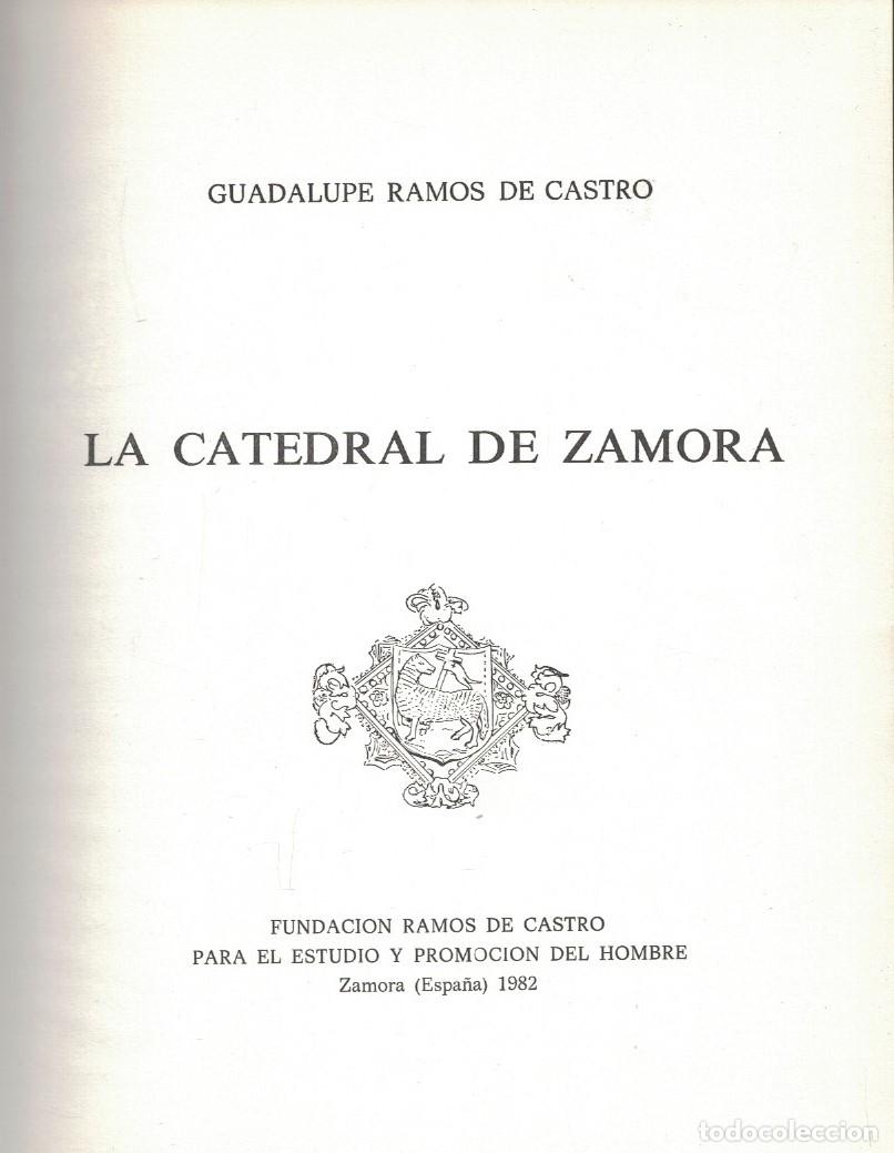 Libros: LA CATEDRAL DE ZAMORA. - Ramos de Castro. Guadalupe, - Foto 1