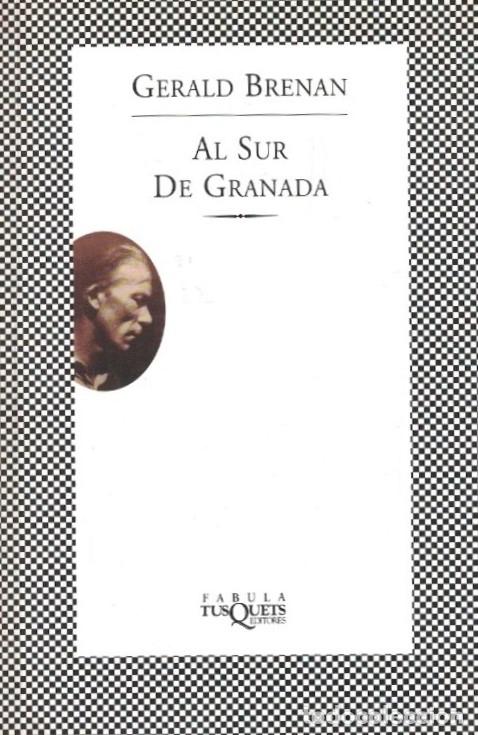Libros: AL SUR DE GRANADA. - Brenan. Gerald, (1894-1987) - Foto 1