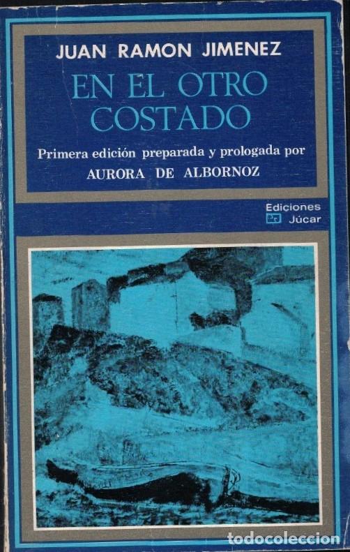 Libros: EN EL OTRO COSTADO. - Jim&eacute;nez. Juan Ram&oacute;n, - Foto 1