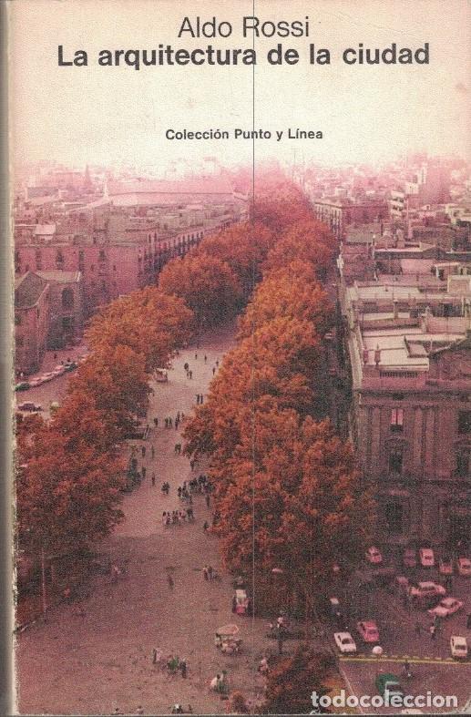 Libros: LA ARQUITECTURA DE LA CIUDAD. - Rossi. Aldo, - Foto 1