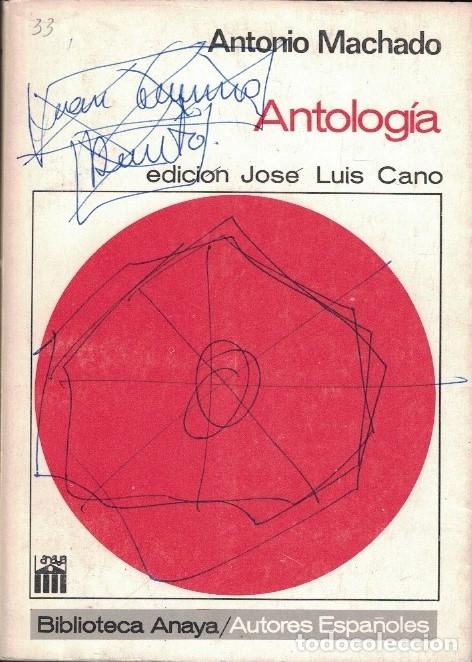 Libros: ANTOLOG&Iacute;A. - Machado. Antonio, - Foto 1