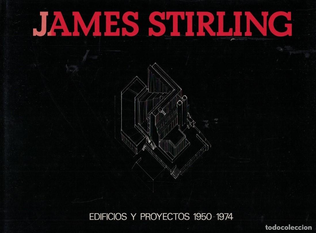 Libros: EDIFICIOS Y PROYECTOS. 1950 - 1974. - Stirling. James, - Foto 1