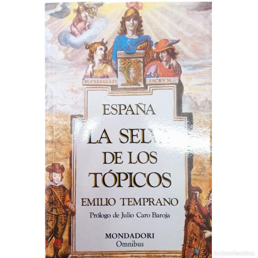 Libros: ESPA&Ntilde;A: LA SELVA DE LOS T&Oacute;PICOS. Temprano, Emilio - Foto 1