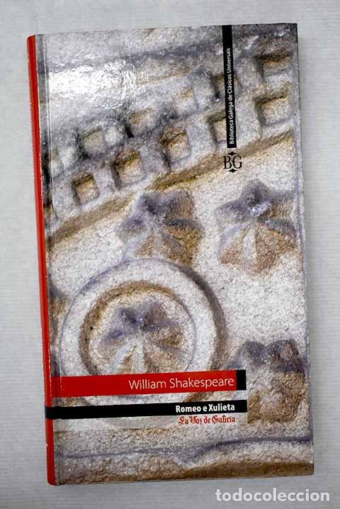 Libros: Romeo e Xulieta: Shakespeare, William.- Shakespeare, William - Foto 1