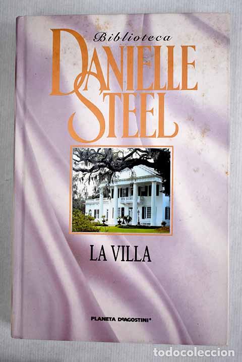 Libros: La villa: Steel, Danielle.- Steel, Danielle - Foto 1