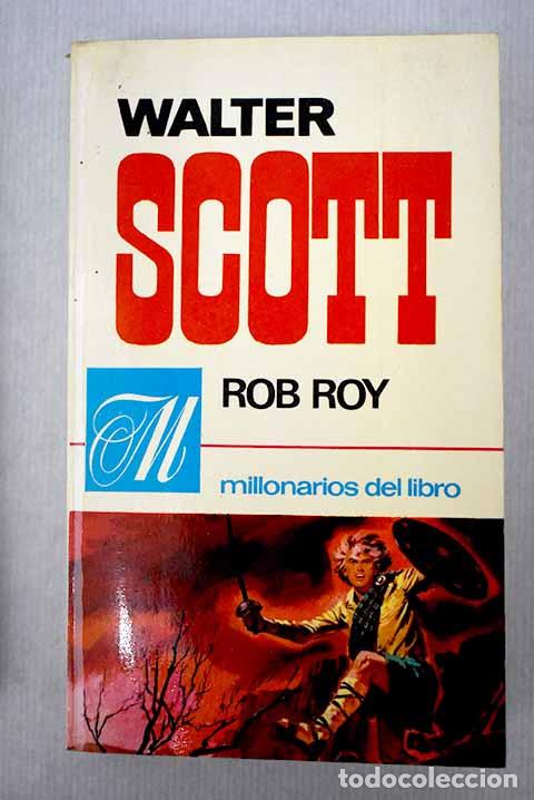 Libros: Rob Roy: Scott, Walter.- Scott, Walter - Foto 1
