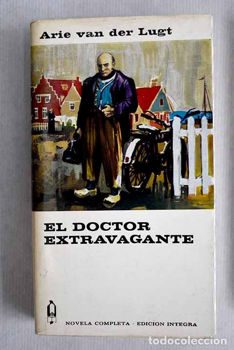 Libros: El doctor extravagante.- Lugt, Arie van der - Foto 1