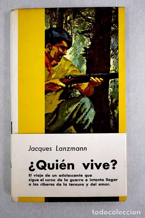 Libros: &iquest;Quien vive?: Lanzmann, Jacques.- Lanzmann, Jacques - Foto 1