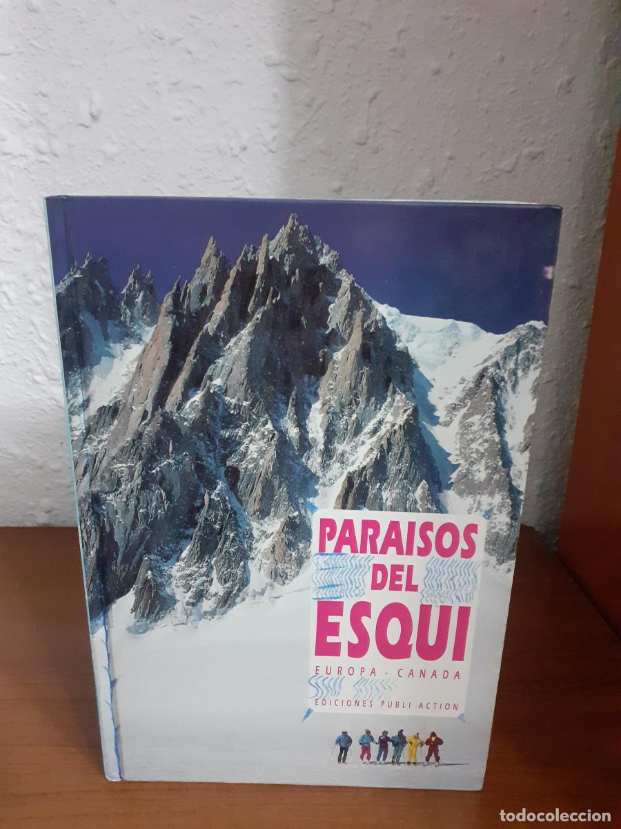 Libros: Para&iacute;sos del esqu&iacute;. Europa Canada - De Faucompret, Jean-Marc