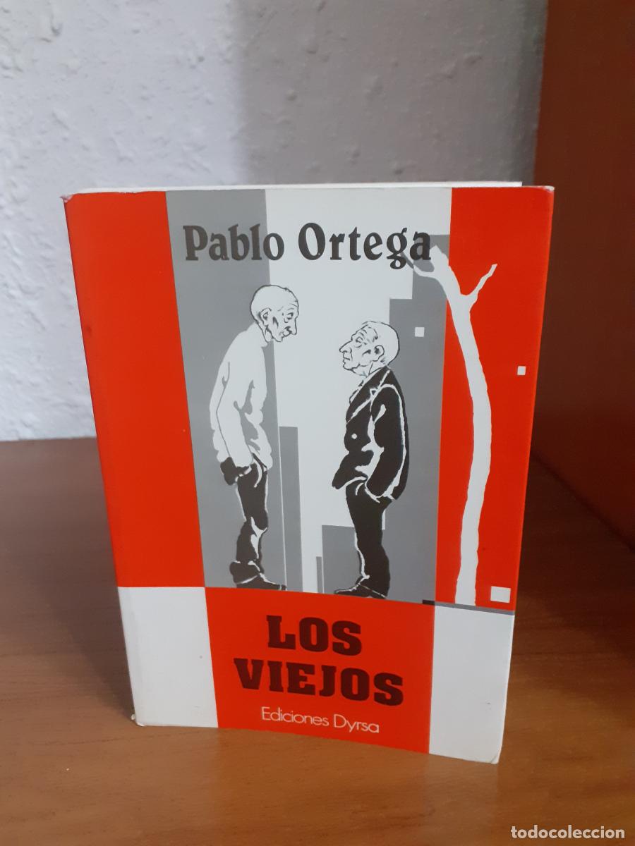 Libros: LOS VIEJOS - Ortega, Pablo - Foto 1