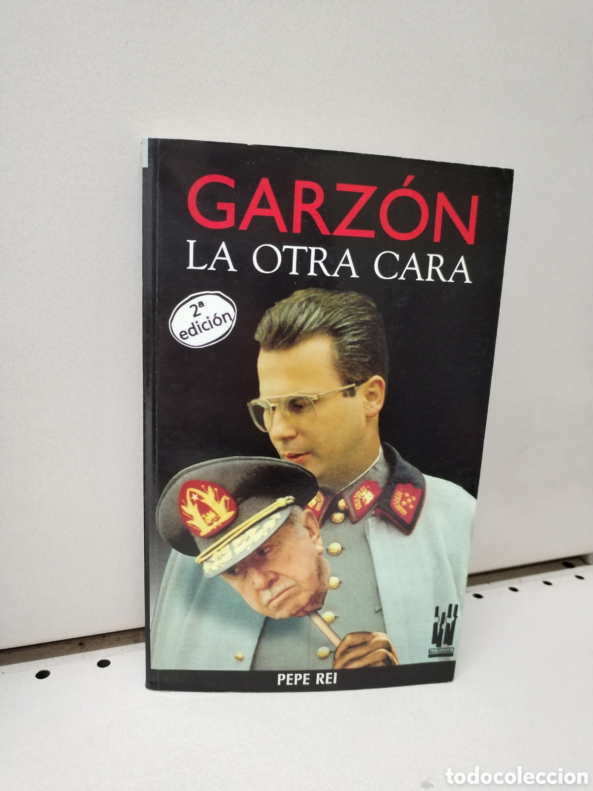 Libros: Garz&oacute;n. La otra cara - Rei Rodriguez, Pepe - Foto 1