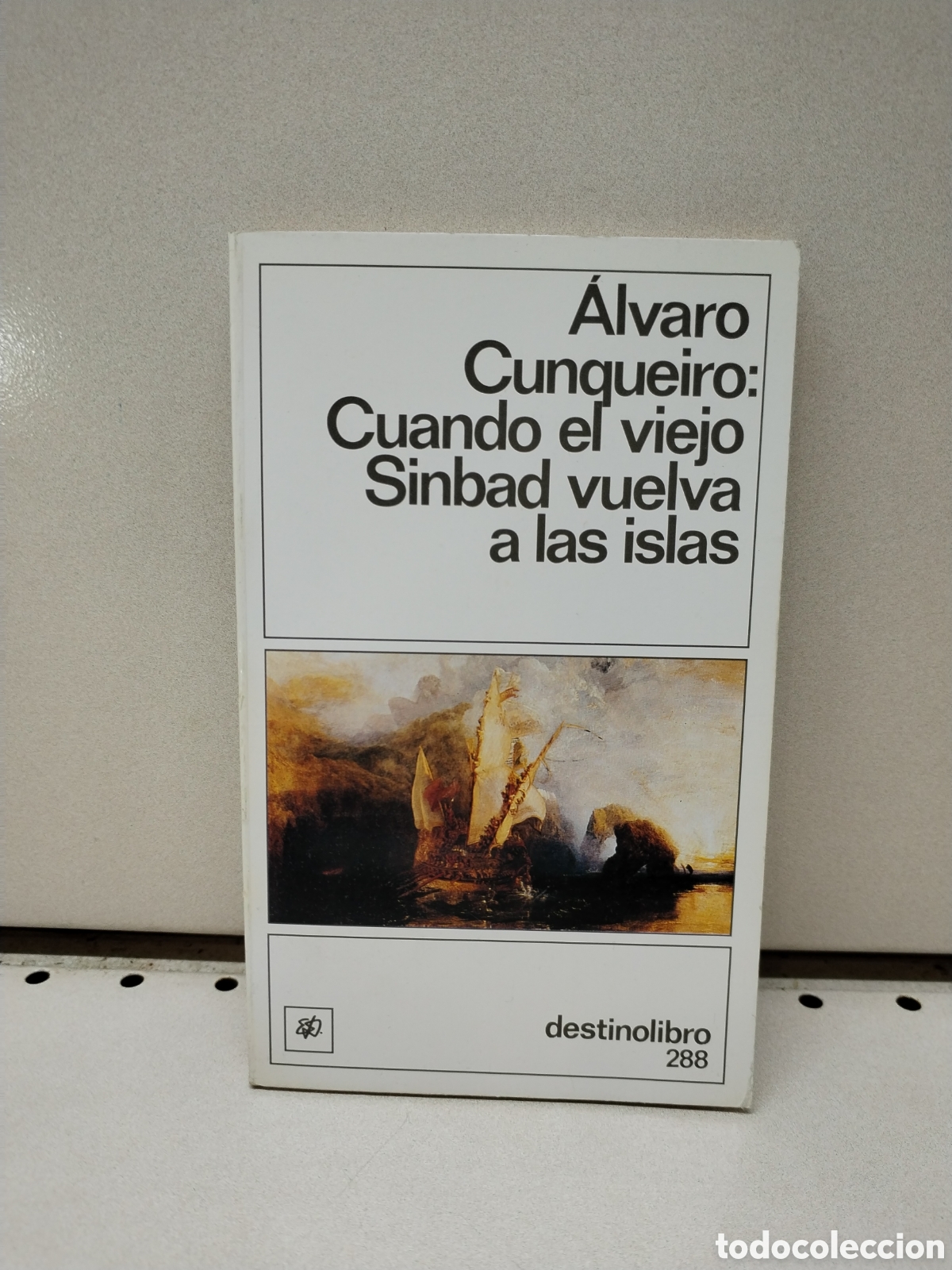 Libros: Cuando El Viejo Sinbad Vuelva a Las Islas - Alvaro Cunqueiro - Foto 1