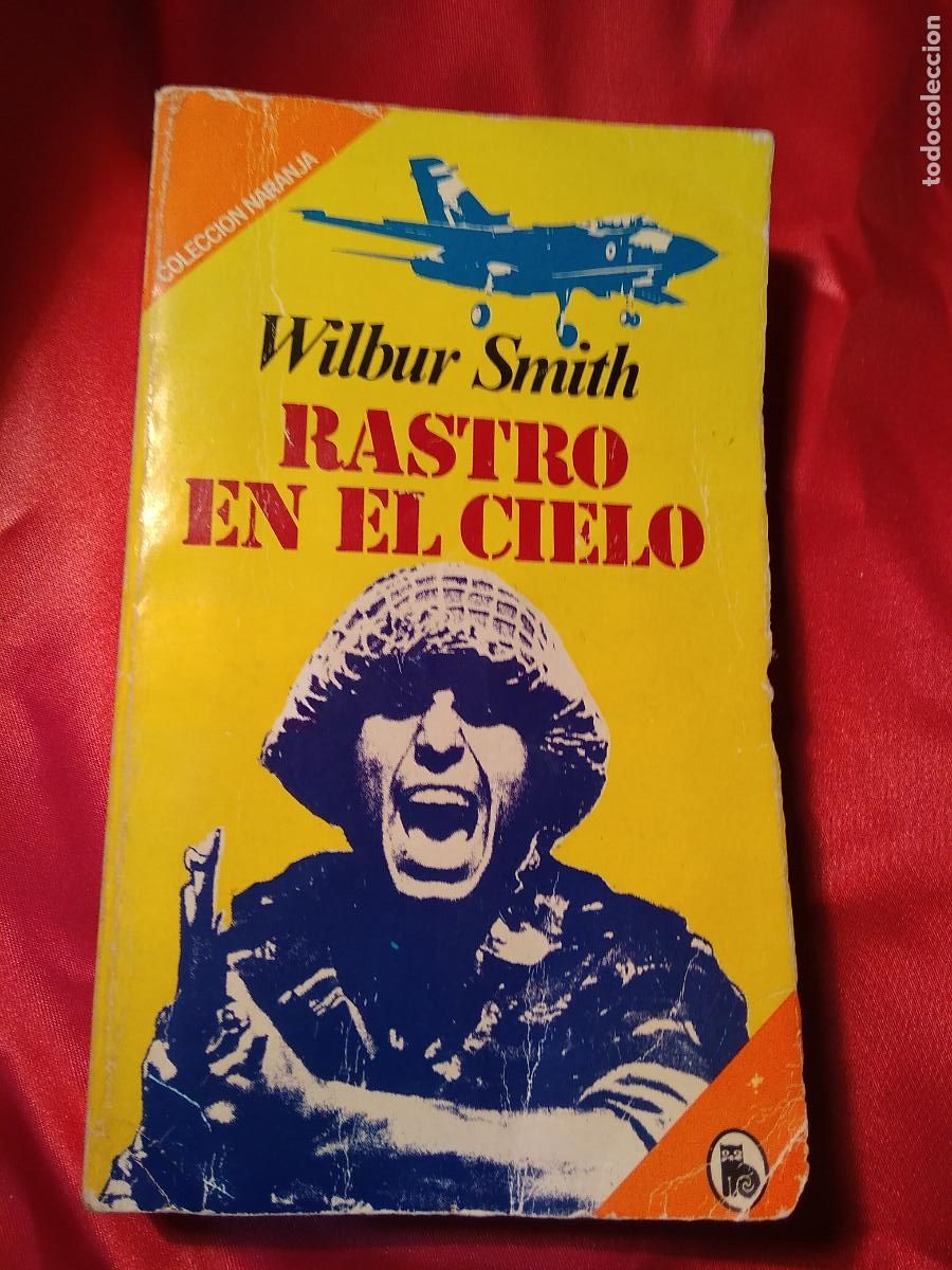 Libros: Rastro en el cielo Wilbur Smith L.25813-454 - Foto 1
