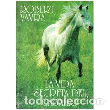 Libros: LA VIDA SECRETA DEL CABALLO - Foto 1
