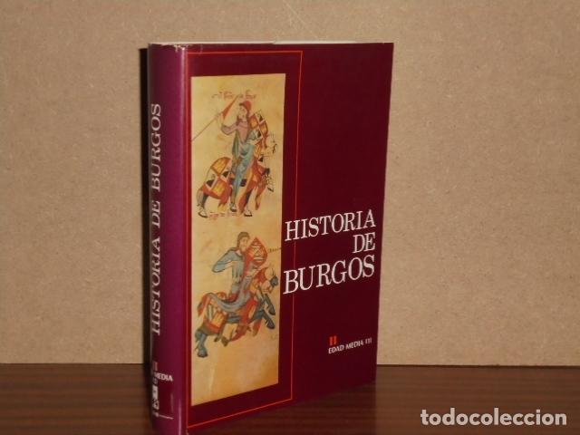 Libros: HISTORIA DE BURGOS II - EDAD MEDIA (1) - VV. AA.