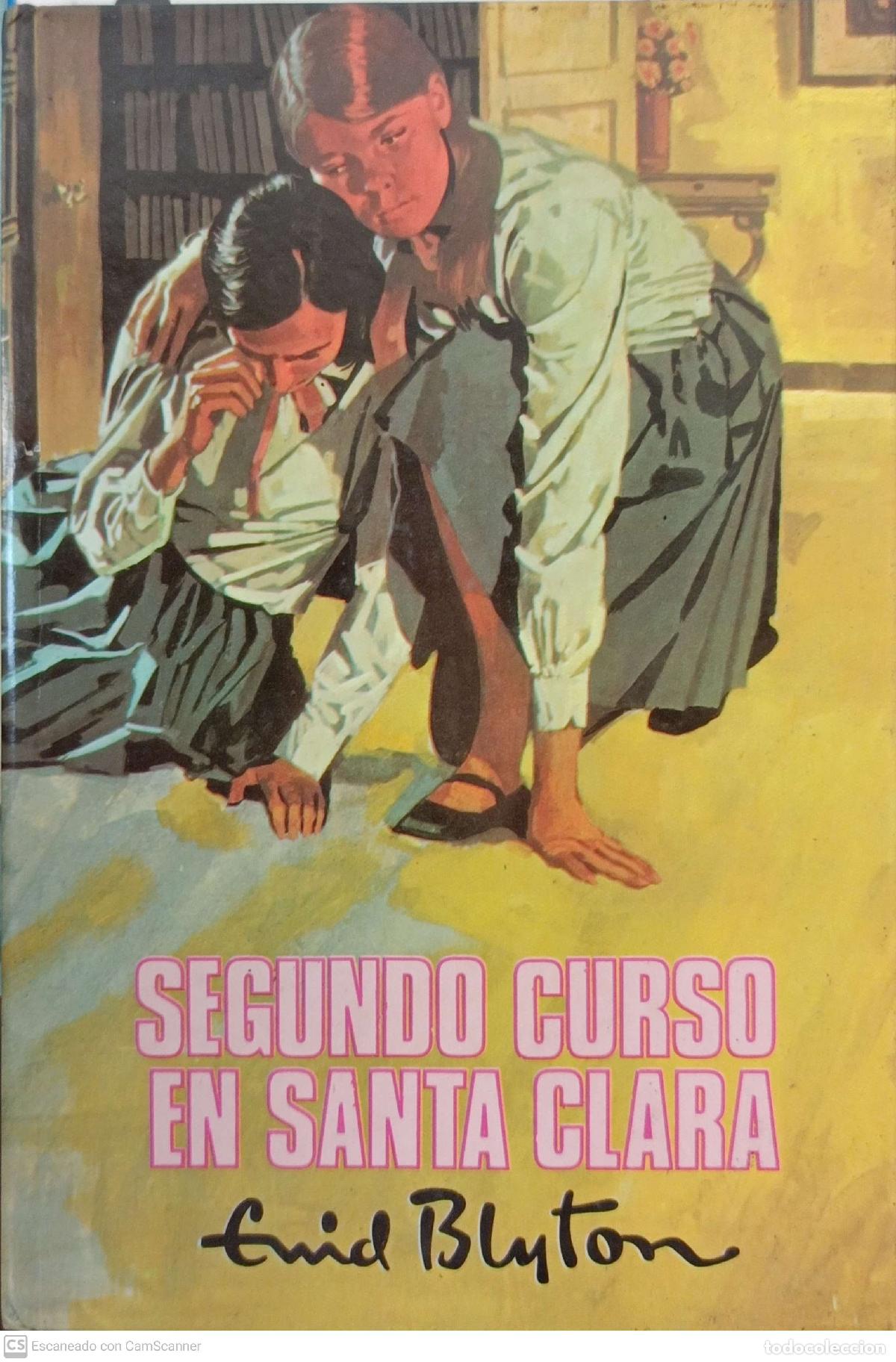 Libros: Segundo curso en Santa Clara - Enid Blyton - Foto 1