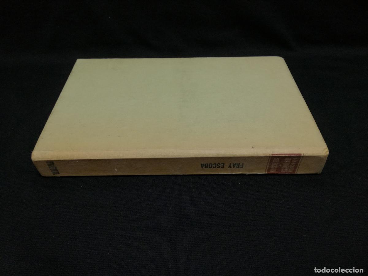 Libros: LIBRO - FRAY ESCOBA - BRUGUERA 1967 - Foto 3