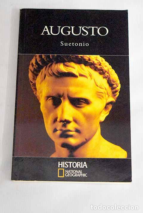 Libros: Augusto: Suetonio Tranquilo, Cayo.- Suetonio Tranquilo, Cayo - Foto 1