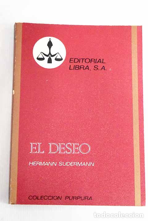 Libros: El deseo: Sudermann, Hermann.- Sudermann, Hermann - Foto 1