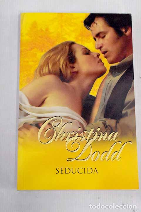 Libros: Seducida: Dodd, Christina.- Dodd, Christina - Foto 1