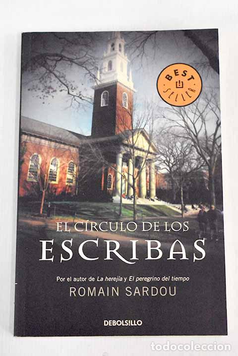 Libros: El c&iacute;rculo de los escribas.- Sardou, Romain - Foto 1