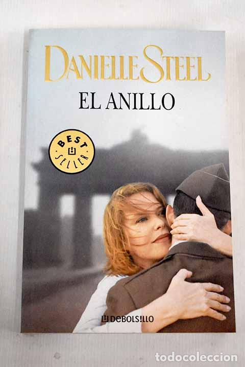 Libros: El anillo: Steel, Danielle.- Steel, Danielle - Foto 1