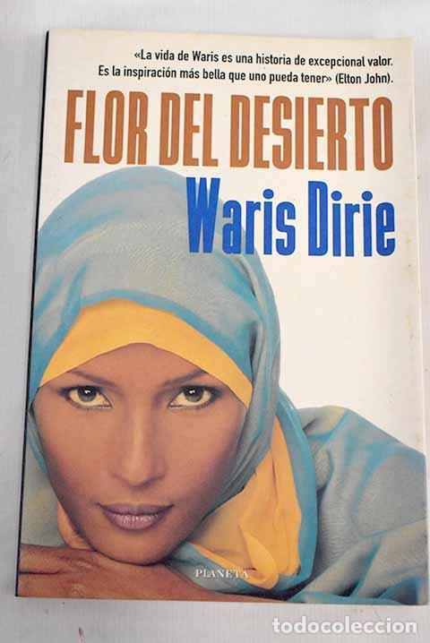 Libros: Flor del desierto: Dirie, Waris.- Dirie, Waris - Foto 1
