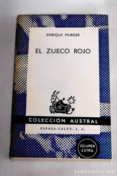 Libros: El zueco rojo: Murger, Henri.- Murger, Henri - Foto 1