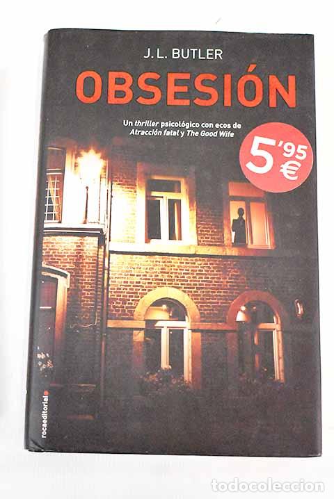 Libros: Obsesi&oacute;n: Butler, J. L..- Butler, J. L. - Foto 1