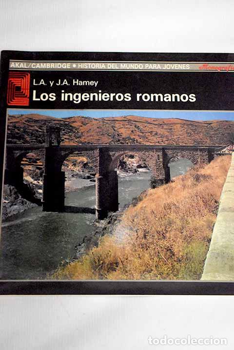 Libros: Los ingenieros romanos.- Hamey, L. A. - Foto 1