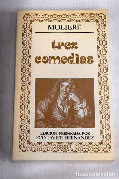Libros: Tres comedias: Moliere.- Moliere - Foto 1
