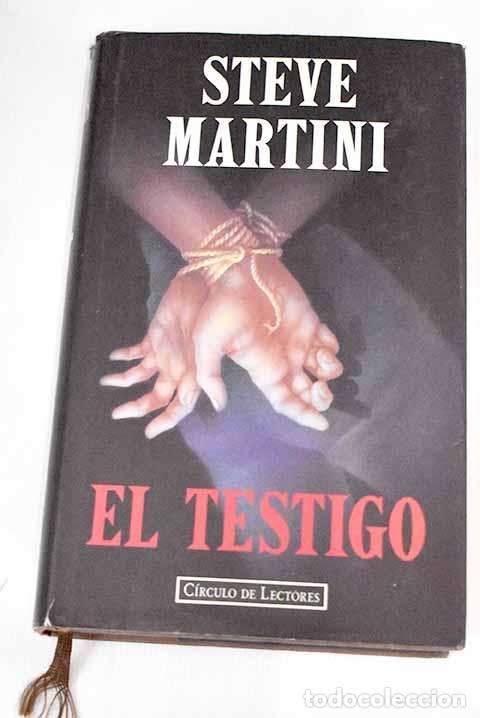 Libros: El testigo: Martini, Steve.- Martini, Steve - Foto 1