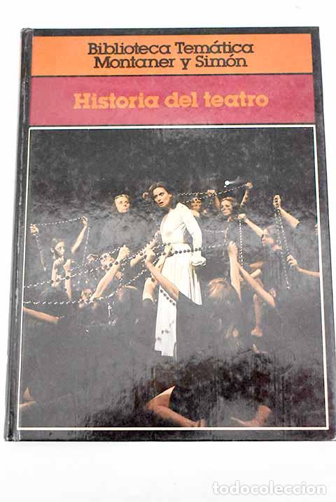 Libros: Historia del teatro, Tomo II - Foto 1