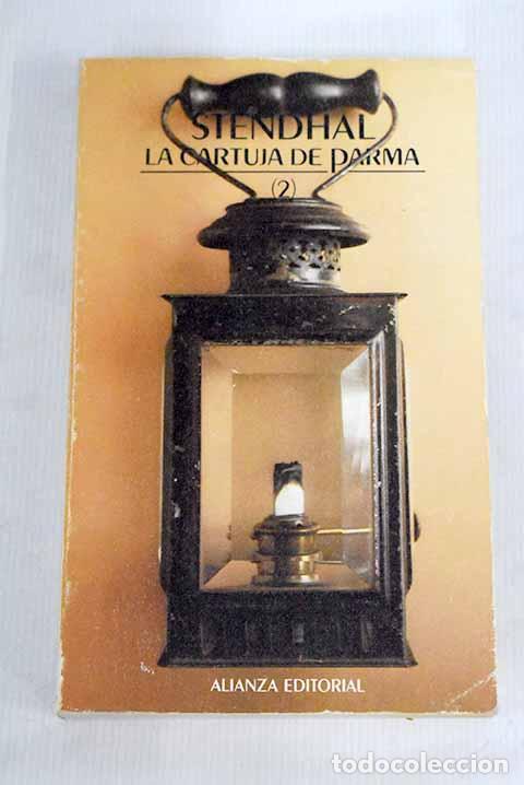 Libros: La cartuja de Parma, Tomo II.- Stendhal - Foto 1