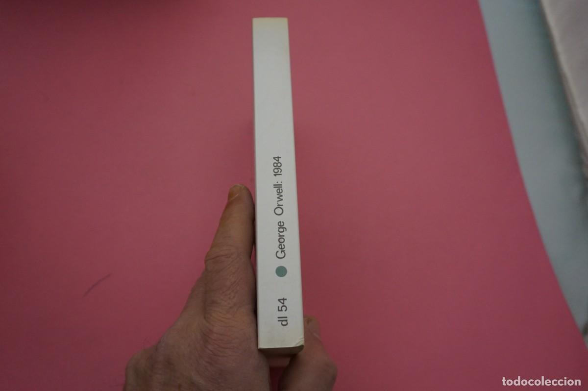 Libros: 3B/ 1984 - GEORGE ORWELL / EDICIONES DESTINO - Foto 6