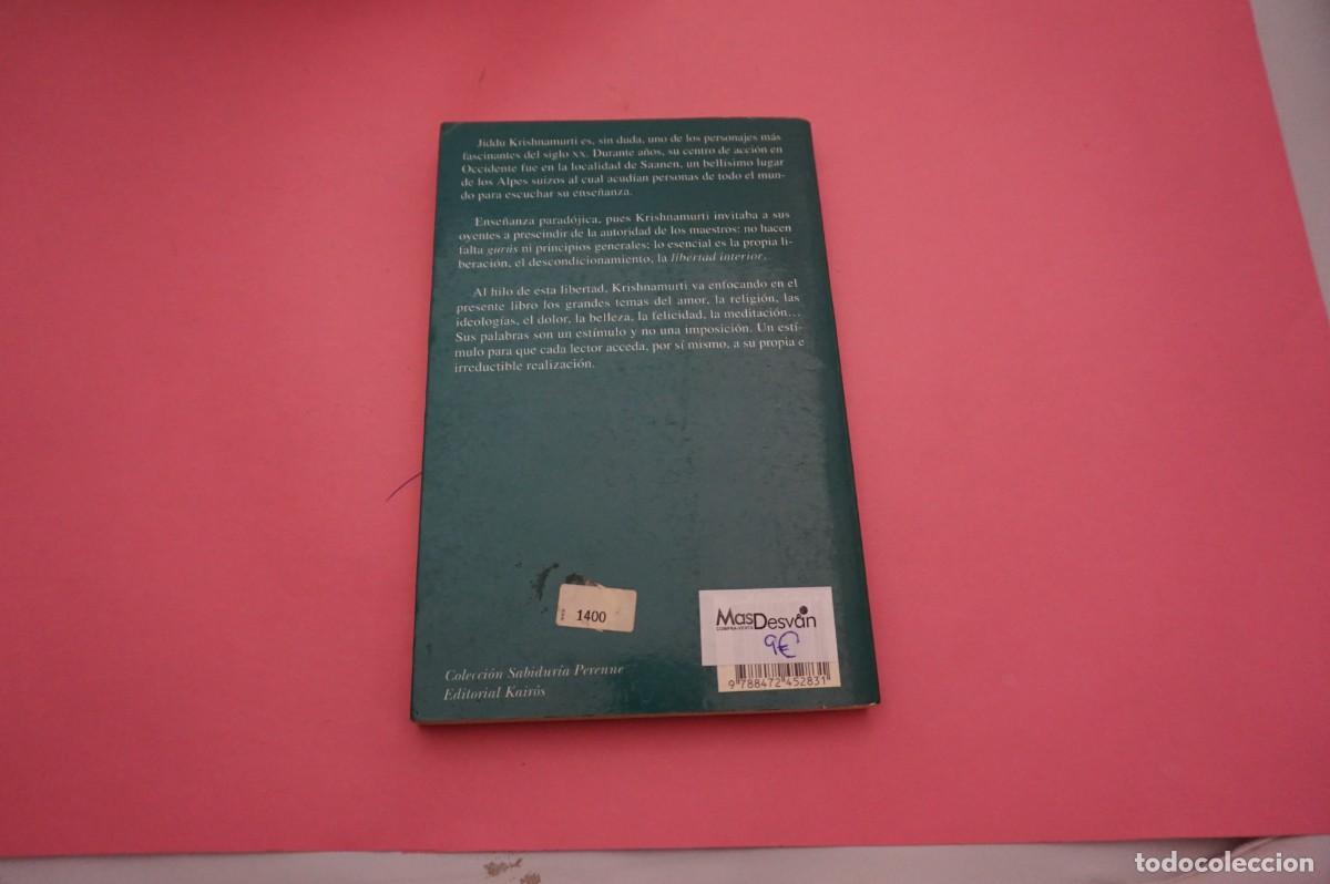 Libros: 5A/ LA LIBERTAD INTERIOR - JIDDU KRISHNAMURTI / EDICIONES KAIROS - Foto 5