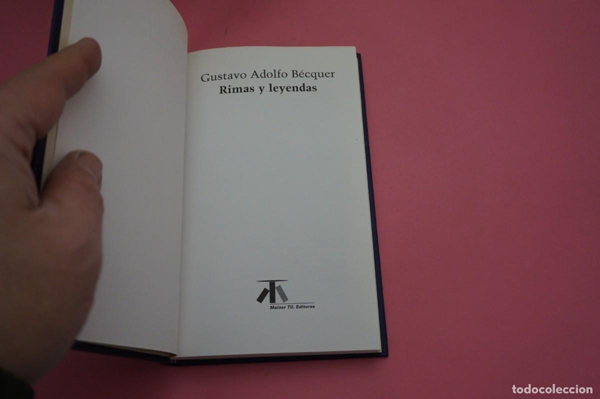 Libros: 5A/ RIMAS Y LEYENDAS - GUSTAVO ADOLFO BECQUER / MAINER TIL, EDITORES - Foto 2